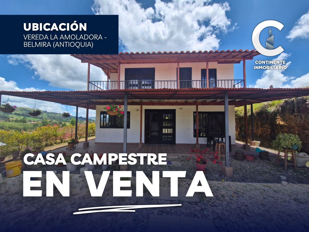 CASA FINCA en Venta BELMIRA ANTIOQUIA PLAYAS