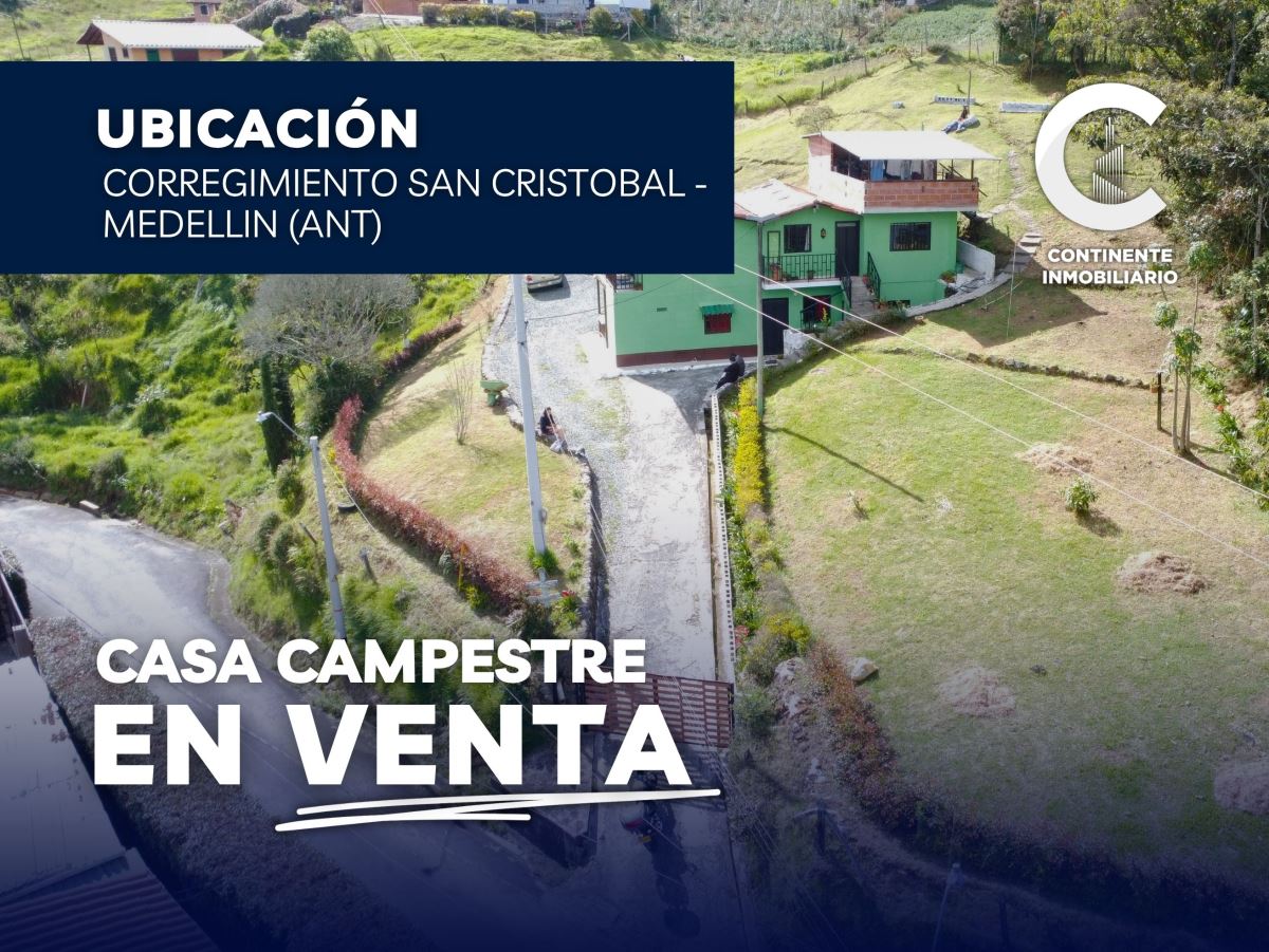 CASA FINCA en Venta MEDELLÍN ANTIOQUIA SAN CRISTÓBAL