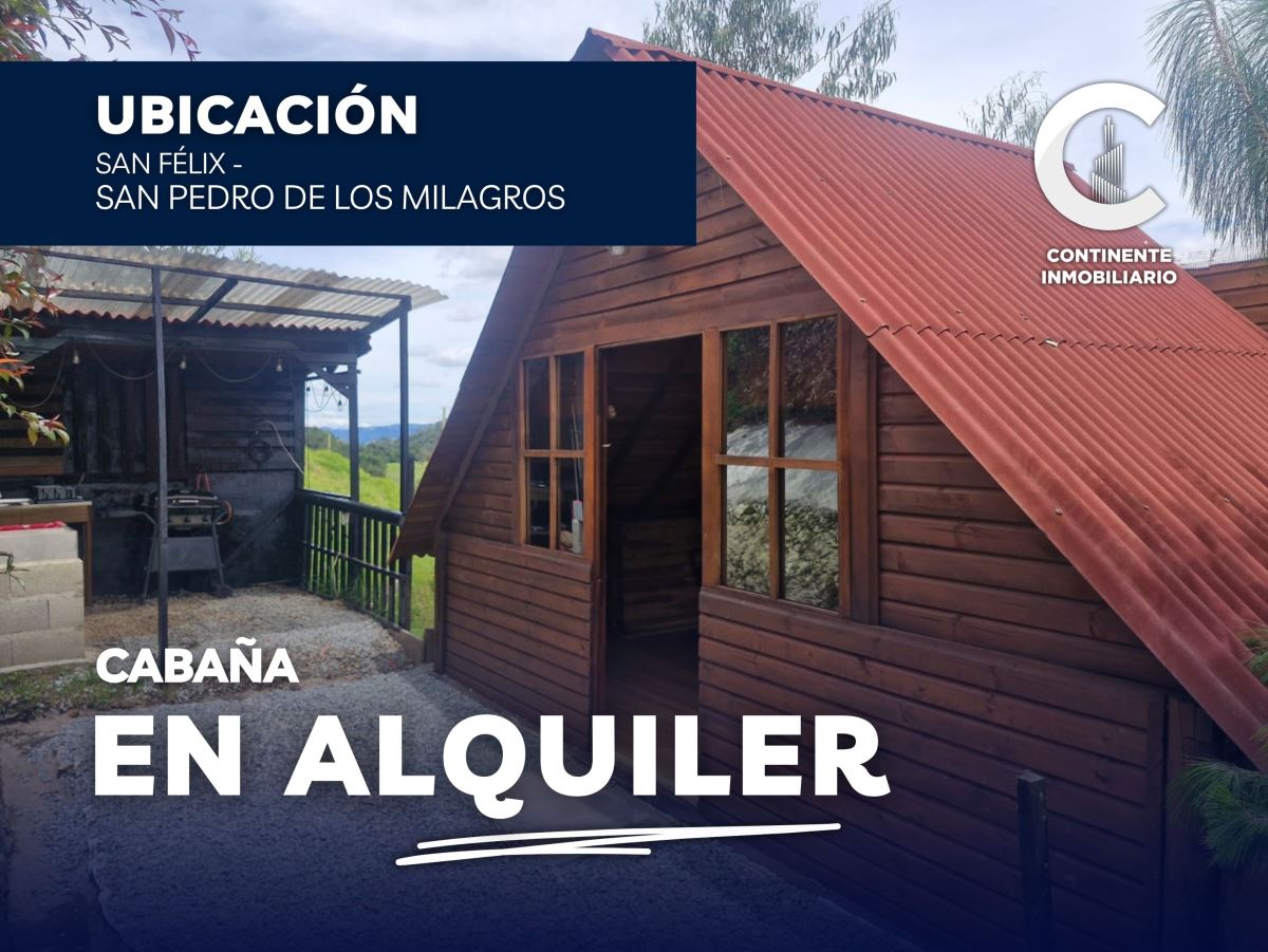 CABAÑA en Arriendo BELLO ANTIOQUIA SAN FÉLIX