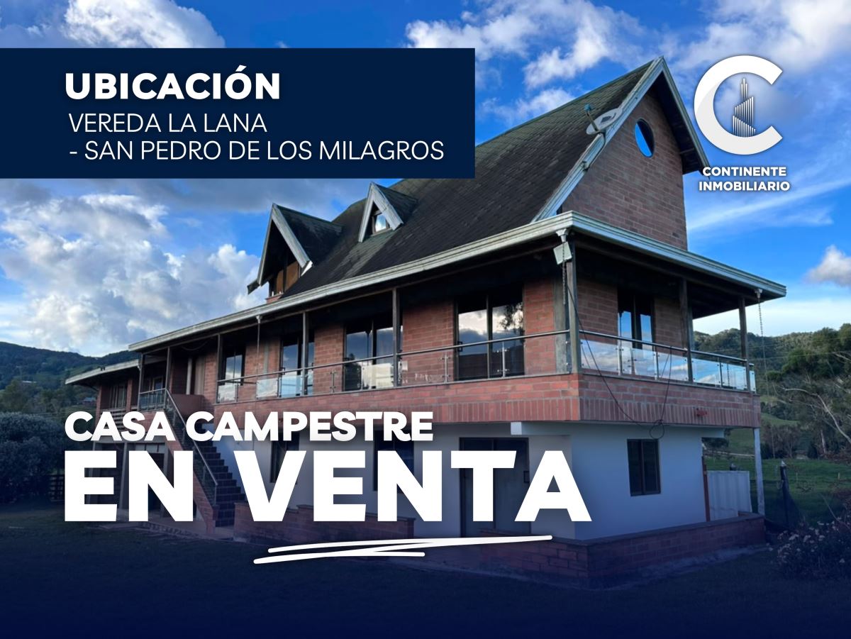 CASA FINCA en Venta SAN PEDRO ANTIOQUIA LA LANA